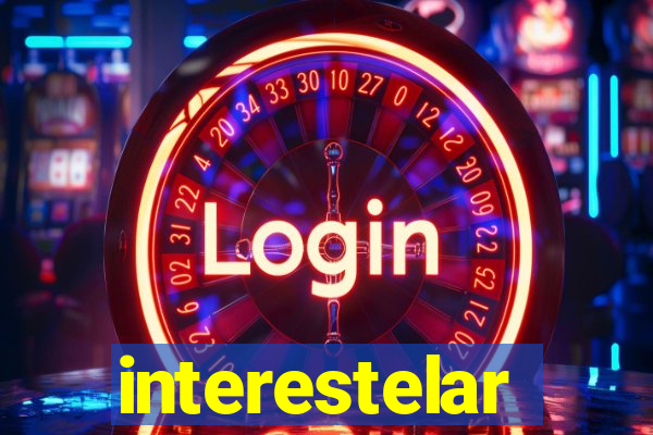 interestelar completo legendado